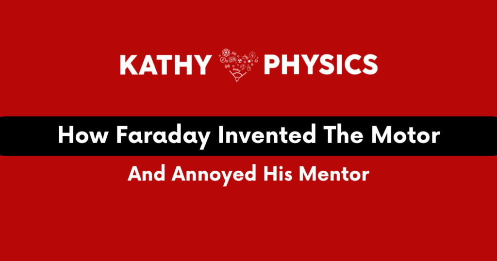 how-faraday-invented-the-motor